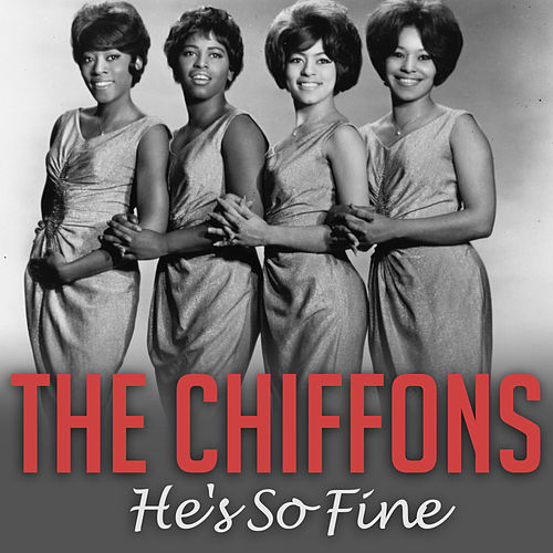 Chiffons He's So Fine 1963