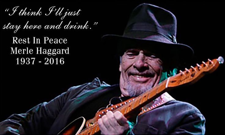 Merle Haggard Rest In Peace