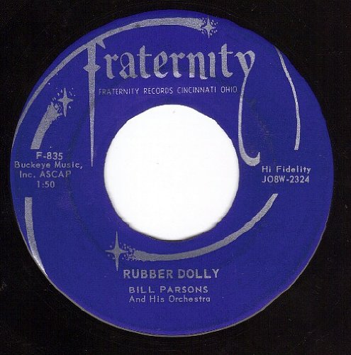 Bill Parsons Side 2 Rubber Dolly.