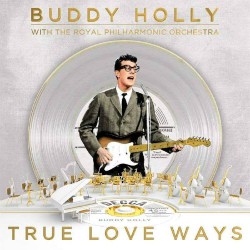 True Love Ways is one of Buddy Holly's most haunting, and beautiful ballads. Recorded in 1958 as a wedding gift for his wife,"True Love Ways" will bring a tear to your eye and the dreamy saxophone accompaniment by "Boomie Richman" is absolutely perfect.