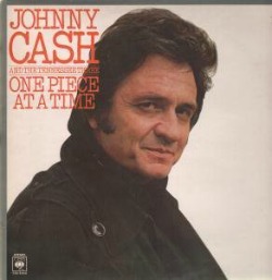 My Johnny Cash albums includes this humorous #1 rockabilly song recorded in 1976 about two Detroit assembly line workers, and their plan to steal a Cadillac "One Piece At A Time." 