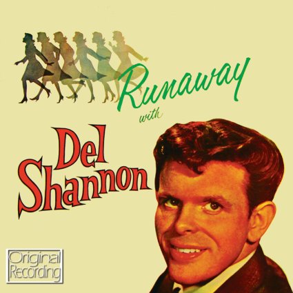 Del Shannon vinyl memories.