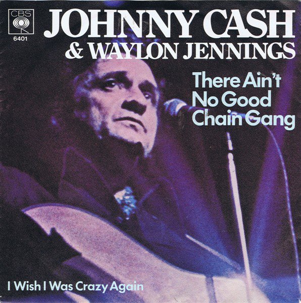 The Johnny Cash Chain Gang Vinyl Memories was written and sung from the perspective of a prison inmate telling of the lessons learned while incarcerated. Recorded with Waylon Jennings in 1978 the song reached #2 on the country music charts.