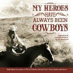 Tumbling Tumbleweeds, I Remember my Cowboy Heroes.
