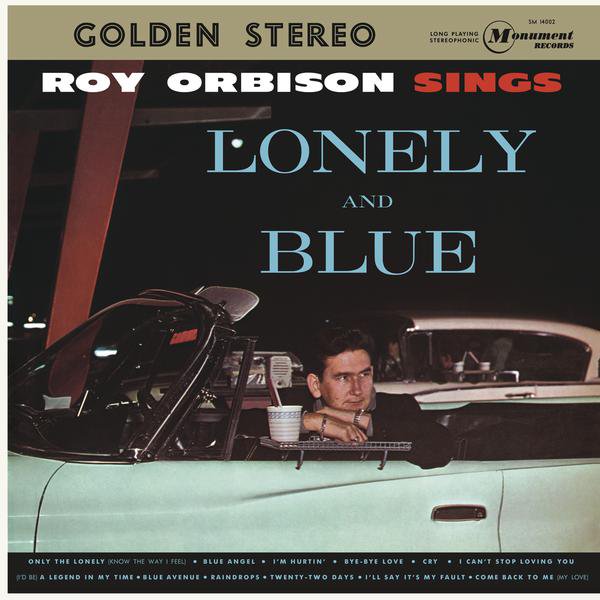 The Album Lonely and Blue contains Roy Orbison's first big hit song, Only The Lonely.