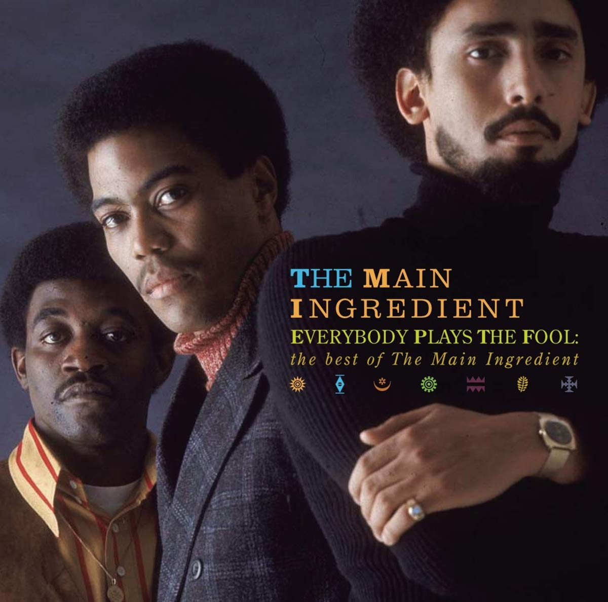 The Main Ingredient album Everybody Plays The Fool.
