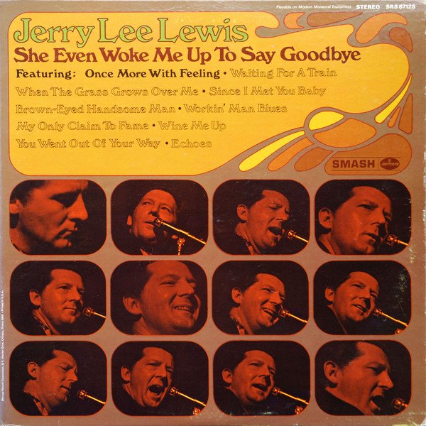 Released in 1970, She Even Woke Me Up to Say Goodbye was Lewis's sixth album for Mercury since his 1968 comeback album Another Place, Another Time. Jerry Lee Lewis pioneered rock n roll music and might be the most interesting American rock icon in the history of the medium.